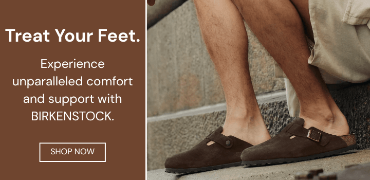 Treat Your Feet - Experience Unparalleled comfort and support with BIRKENSTOCK. 