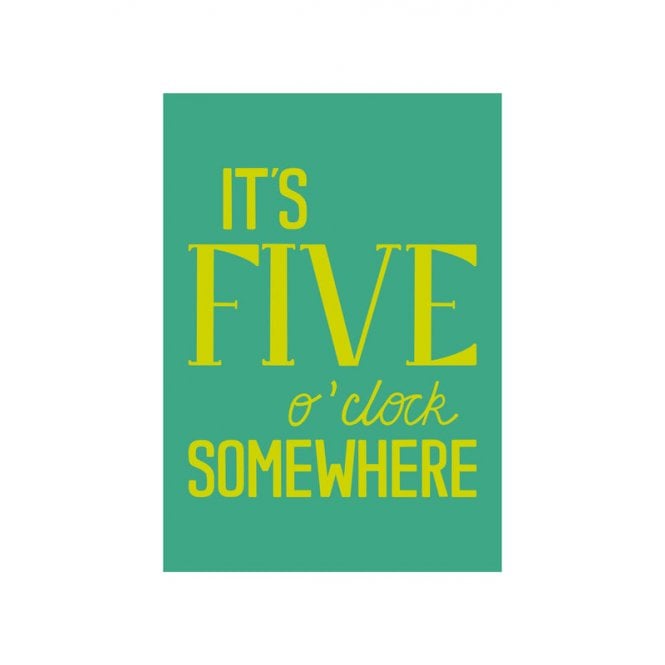 Neesh Home 5 O'Clock Somewhere Print